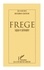 Frege. Logique Et Philosophie