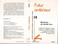 Futur Anterieur Nø18 Mutations Du Monde Vecu