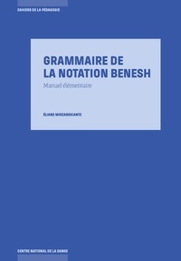  Anonyme - Grammaire de la notation Benesh : manuel élémentaire.