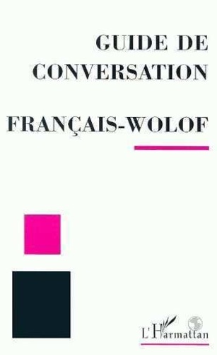 Guide De Conversation Francais-Wolof