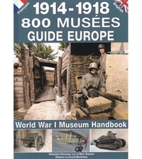  Anonyme - Guide des musées 1914-1918 en Europe.