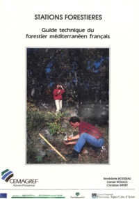  Anonyme - Guide technique du forestier méditerranéen, chapitre 2 : Stations forestières.