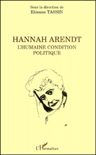  Anonyme - Hannah Arendt. - L'humaine condition politique.