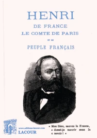 Henri de France, le comte de Paris et le peuple français