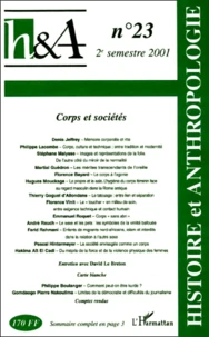 Histoire & Anthropologie N°23, 2eme Semestre 2001 : Corps Et Societes