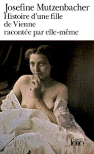 Histoire d'une fille de Vienne racontée par elle-même