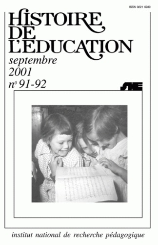  Anonyme - Histoire De L'Education N° 91-92 Septembre 2001: Bibliographie D'Histoire De L'Education Francaise.