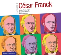 Hommage à Cesar Franck