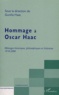  Anonyme - Hommage à Oscar Haac - Mélanges historiques, philosophiques et littéraires 1918-2000.
