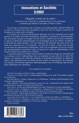 Innovations Et Societes N° 2/2002 : Regards Croises Sur La Sante. Itineraires De Recherche En Anthropologie Et En Sociologie