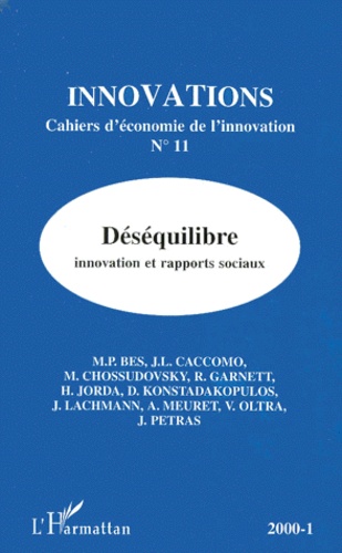  Anonyme - Innovations N° 11 1/2000 : Desequilibre. Innovation Et Rapports Sociaux.