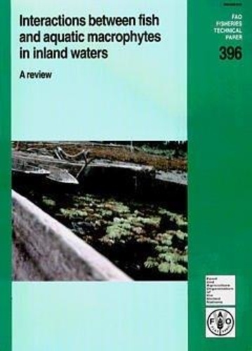  Anonyme - Interactions between fish and aquatic macrophytes in inland waters - A review.