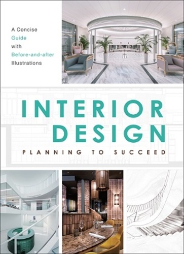 Interior Design : Planning to Succeed de Anonyme - Grand Format - Livre ...
