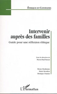 Intervenir auprès des familles.