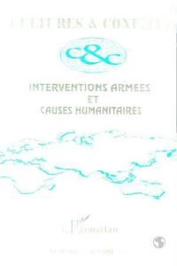 INTERVENTIONS ARMEES ET CAUSES HUMANITAIRES