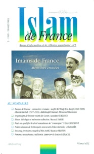  Anonyme - Islam De France N°5 1999 : Imams De France. Memoires Croisees.