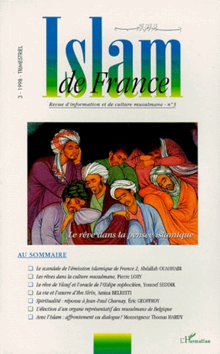  Anonyme - Islam De France Numero 3 1998 : Le Reve Dans La Pensee Islamique.