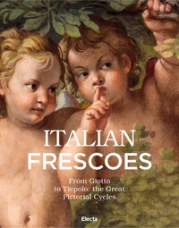  Anonyme - Italian frescoes - From Giotto to Tiepolo: the Great Pictorial Cycles.