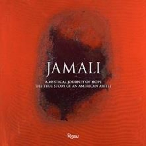  Anonyme - Jamali - A mystical journey of hope : the true story of an american artist.