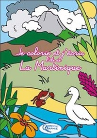  Anonyme - Je colorie et j'écris l'île de la Martinique.