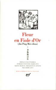  Anonyme - Jin Ping Mei - Tome 1, Fleur en Fiole d'Or, Livre 1-5.