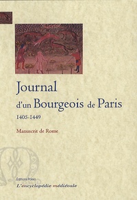  Anonyme - Journal d'un Bourgeois de Paris 1405-1449 - Manuscrit de Rome.