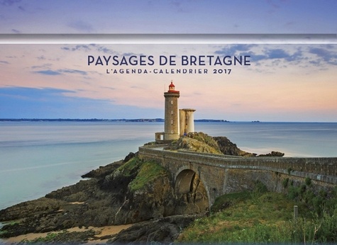 L'agenda-calendrier paysages de Bretagne 2017