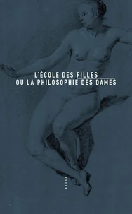 L'Ecole des filles ou La Philosophie des dames