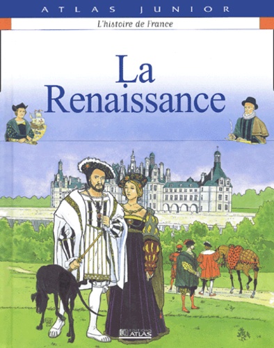  Anonyme - L'histoire de France - Tome 3, La Renaissance.