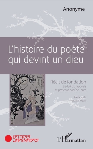 L'histoire du poète qui devint un dieu. Récit de fondation