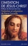  Anonyme et  Anonyme - L'Imitation de Jésus-Christ - traduction et adaptation de Pierre Corneille.