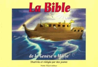 La bible de la Genèse à Moïse