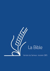  Anonyme - La bible - Version du semeur, révision 2015, bleu.