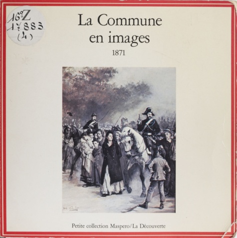 La Commune en images. 1871