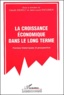  Anonyme - La Croissance Economique Dans Le Long Terme. Formes Historiques Et Prospective.