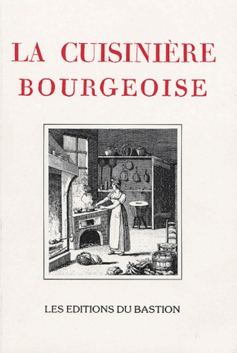  Anonyme - La cuisinière bourgeoise suivie de l'office - A l'usage de tous ceux qui se mêlent de la dépense des maisons; contenant la manière de disséquer, connaître et servir toutes sortes de viandes.