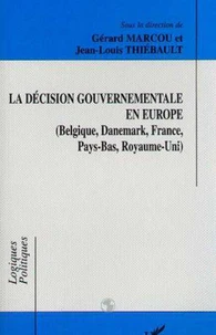 La décision gouvernementale en Europe