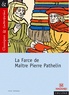  Anonyme - La Farce de Maître Pierre Pathelin.