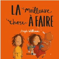 La meilleure chose à faire