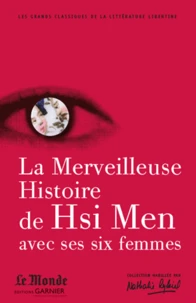 La Merveilleuse Histoire de Hsi Men avec ses six femmes