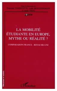  Anonyme - La mobilité étudiante en Europe, mythe ou réalité ? - Comparaison France - Royaume-Uni.