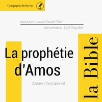  Anonyme et Cyril Deguillen - La Prophétie d'Amos.