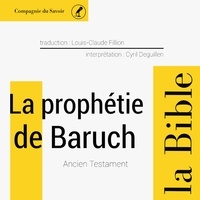  Anonyme et Cyril Deguillen - La Prophétie de Baruch.