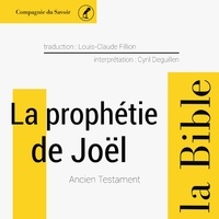  Anonyme et Cyril Deguillen - La Prophétie de Joël.