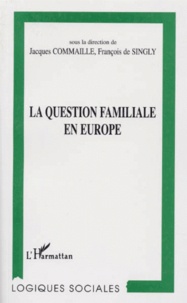  Anonyme - La question familiale en Europe.