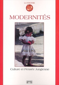  Anonyme - La Vouivre N° 12 / 2002 : Modernites. Culture Et Pensee Jungienne.