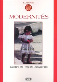 La Vouivre N° 12 / 2002 : Modernites. Culture Et Pensee Jungienne
