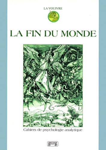  Anonyme - La Vouivre Volume 8 1998 : La Fin Du Monde.