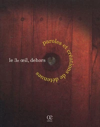 Le 3e oeil, dehors