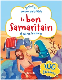 Le bon samaritain et autres histoires